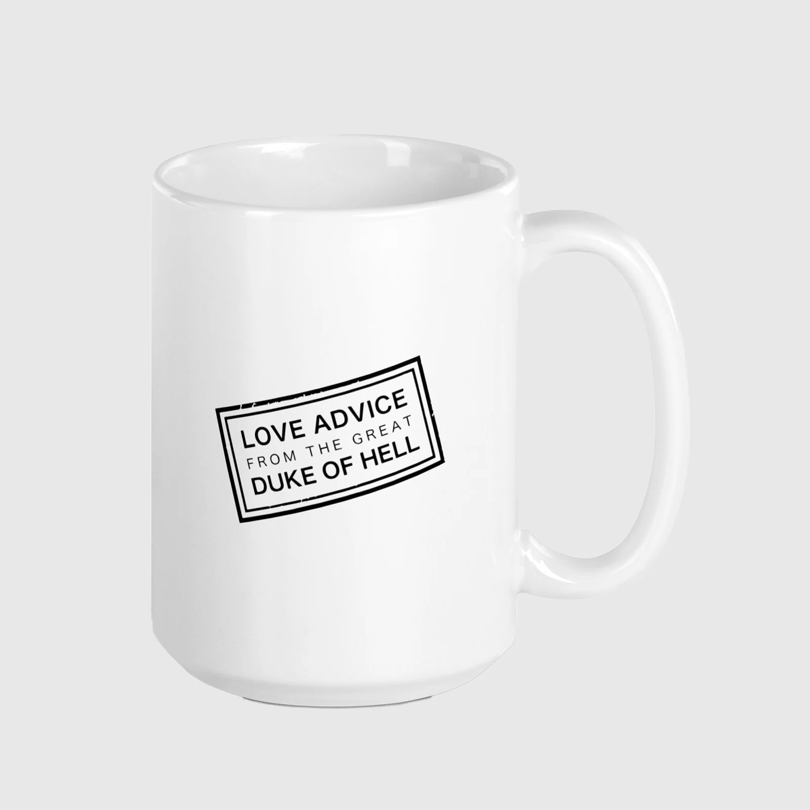 LOVE ADVICE FROM THE GREAT DUKE OF HELL - 15oz GLOSSY MUG - Image 3