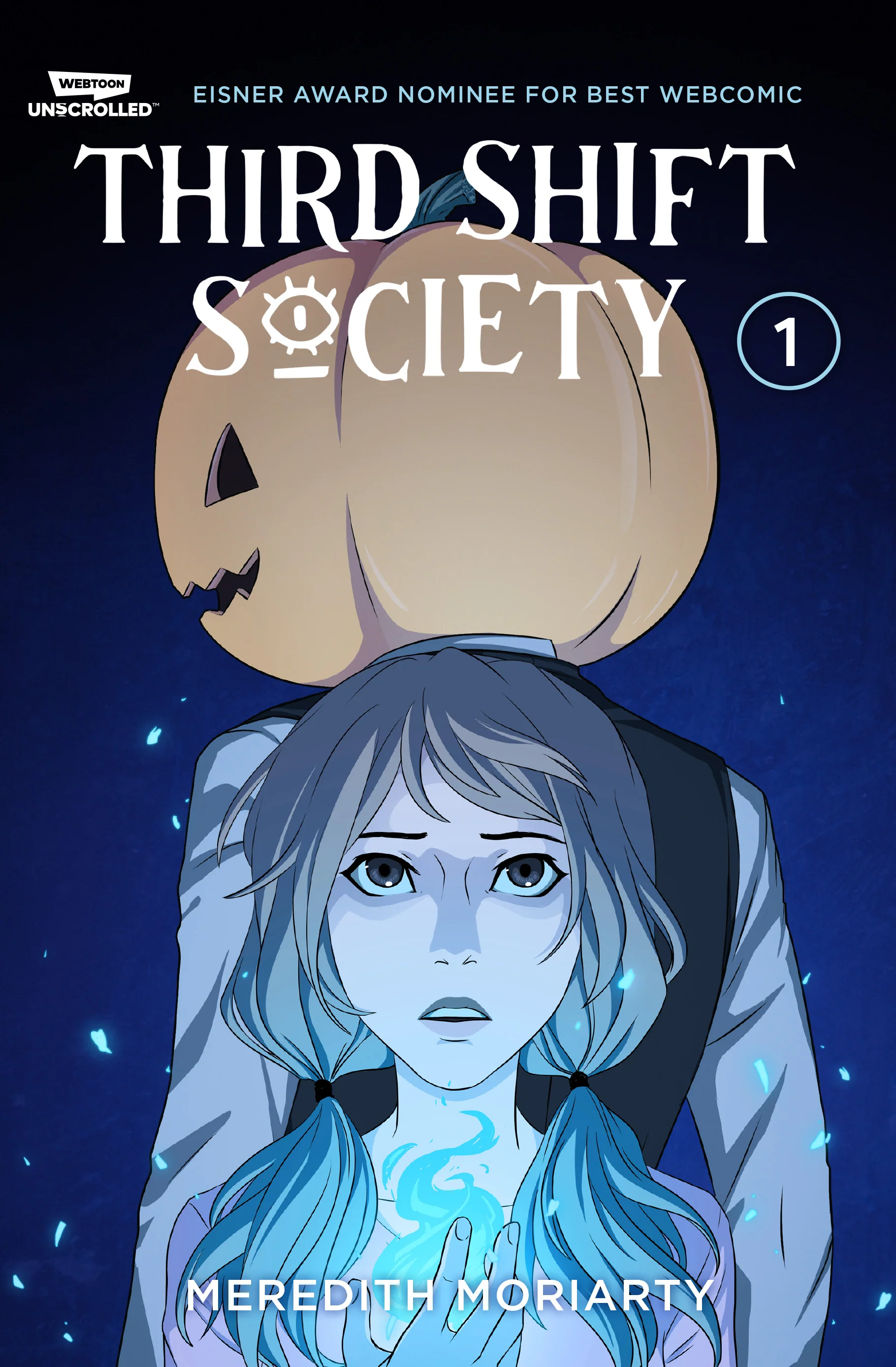 THIRD SHIFT SOCIETY Vol. 1 (Paperback)