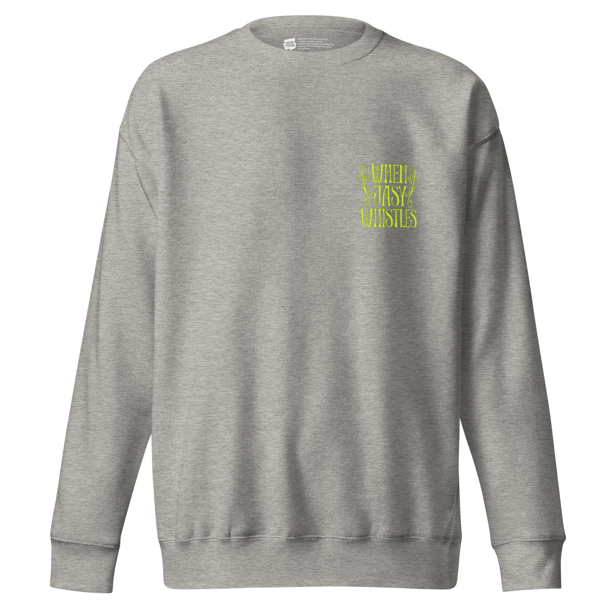 WHEN JASY WHISTLES - CARBON UNISEX SWEATSHIRT